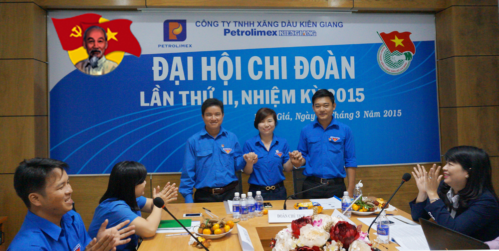 Ban chấp hành Chi đoàn Petrolimex Kiên Giang, nhiệm kỳ 2015