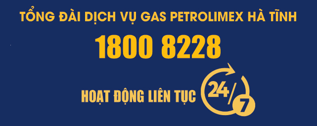 1800 8228 - Tổng đài dịch vụ Gas Petrolimex Hà Tĩnh