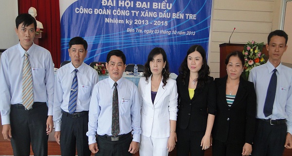 Đại hội đại biểu Công đoàn Công ty Xăng dầu Bến Tre nhiệm kỳ 2013 -2015