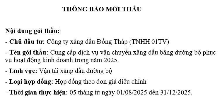 Thông báo mời thầu gói thầu: "Cung cấp dịch vụ vận chuyển xăng dầu bằng đường bộ phục vụ hoạt động kinh doanh trong năm 2025".