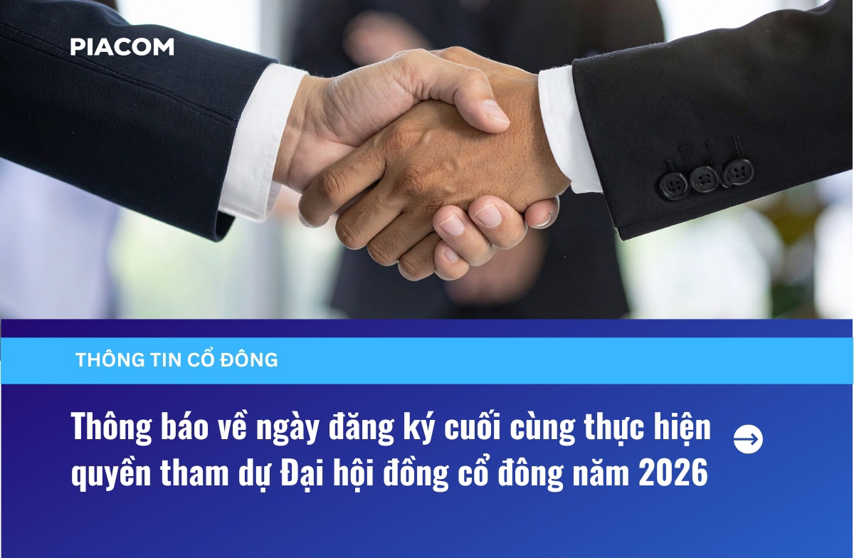 Thông báo về ngày đăng ký cuối cùng thực hiện quyền tham dự Đại hội đồng cổ đông năm 2026
