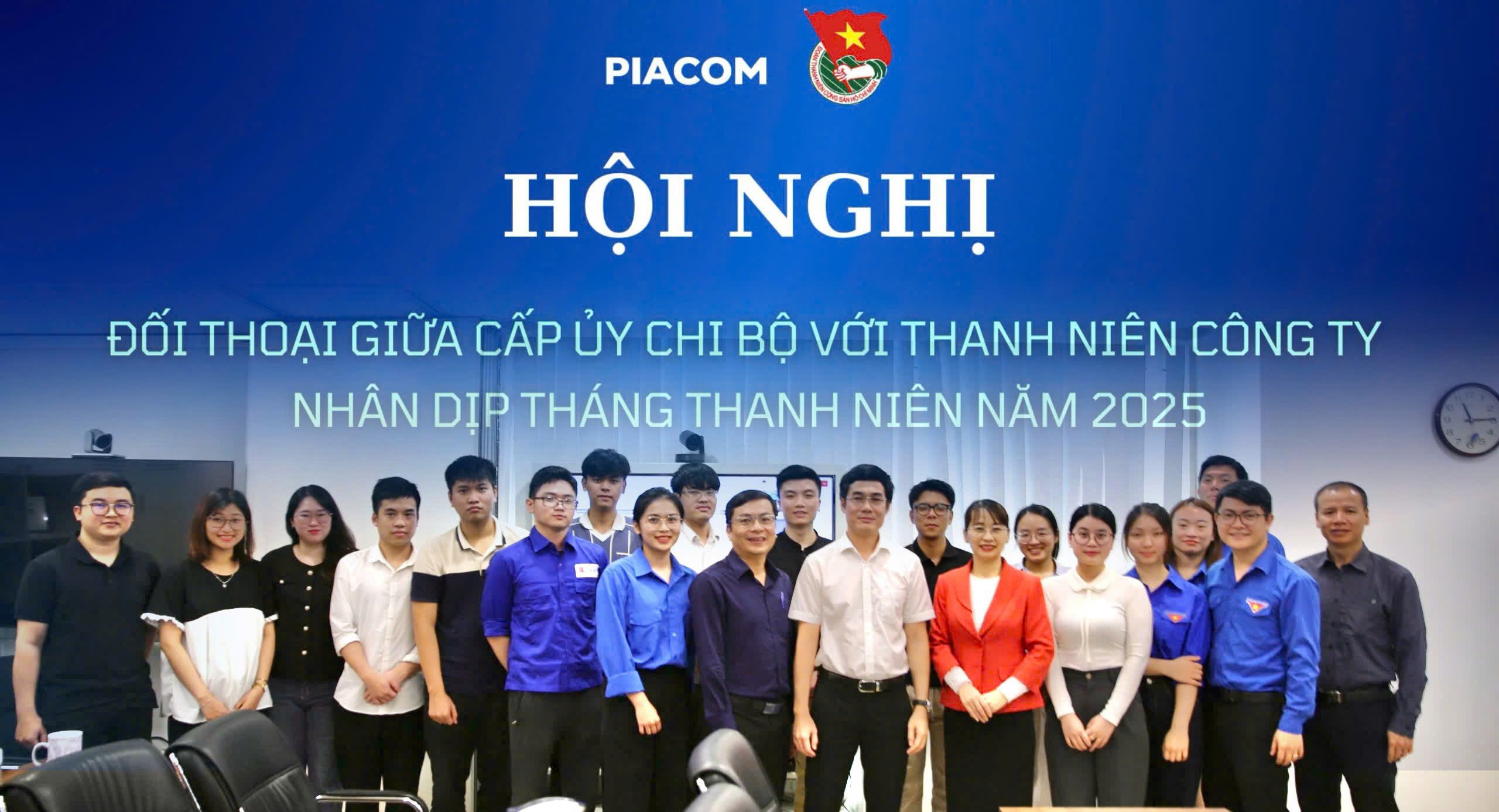 Tháng Thanh niên sôi nổi: Thắp lửa nhiệt huyết tuổi trẻ PIACOM trong Hội nghị đối thoại với Cấp ủy Chi bộ
