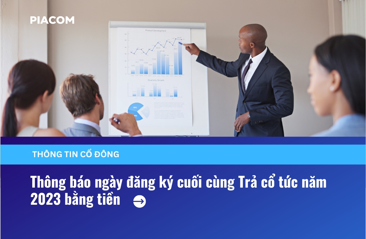 Thông báo ngày đăng ký cuối cùng Trả cổ tức năm 2023 bằng tiền