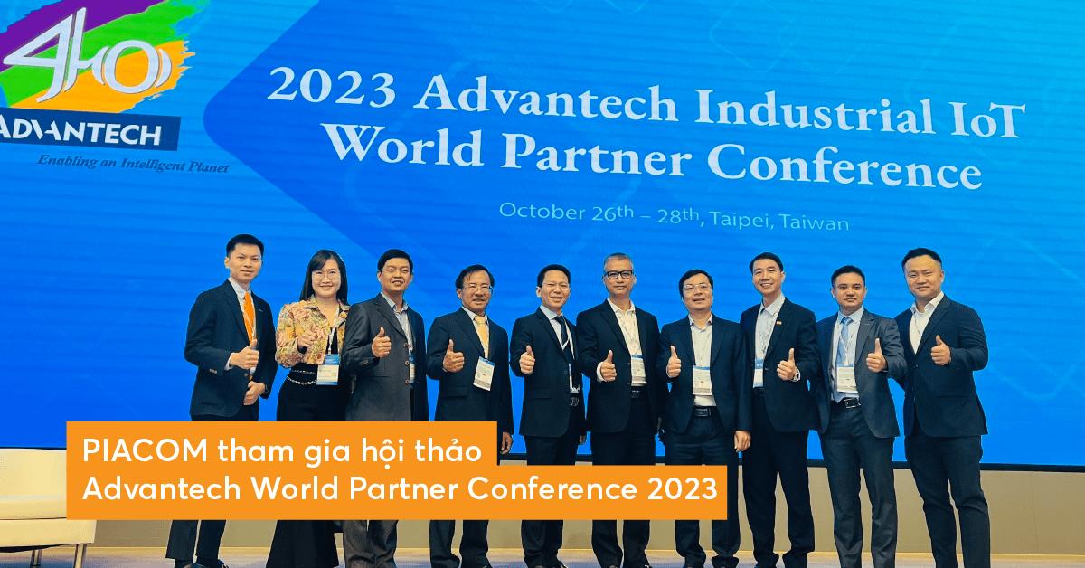 PIACOM tham gia hội thảo Advantech World Partner Conference 2023