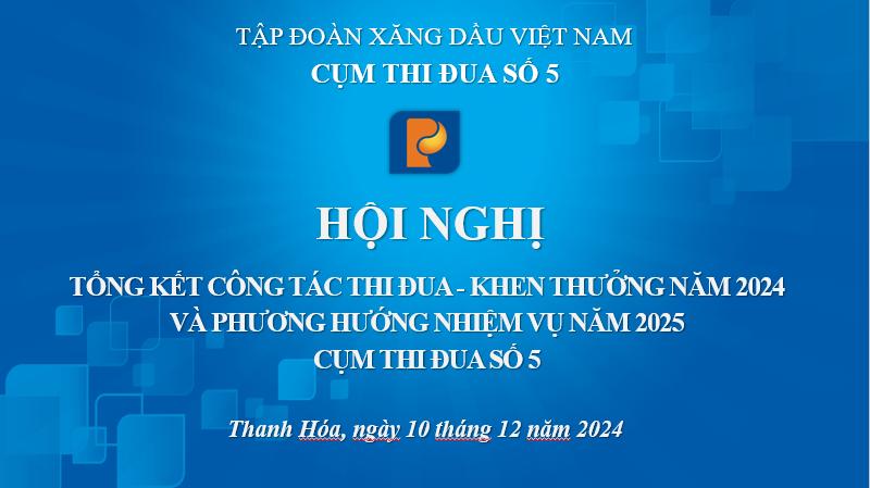 Hội nghị tổng kết Công tác thi đua - khen thưởng năm 2024 và phương hướng nhiệm vụ năm 2025 của Cụm thi đua số 5