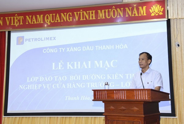 Chương trình Đào tạo bồi dưỡng kiến thức, nghiệp vụ Cửa hàng trưởng - Petrolimex Thanh Hóa (Khóa 2)