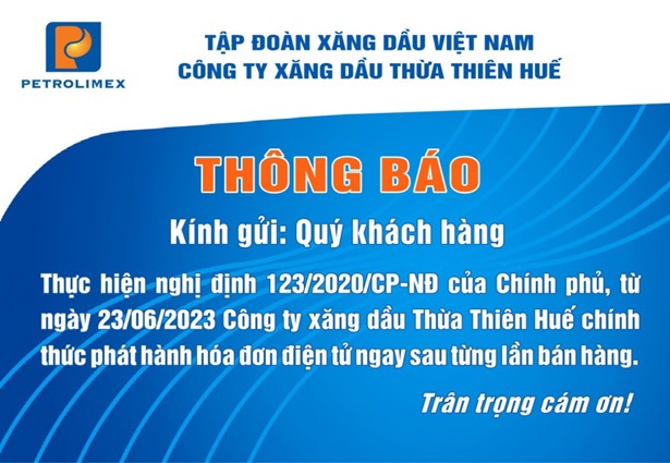 Petrolimex Thừa Thiên Huế chính thức phát hành hóa đơn điện tử ngay sau từng lần bán hàng từ ngày 23/6/2023 tại các cửa hàng Xăng dầu trực thuộc Công ty