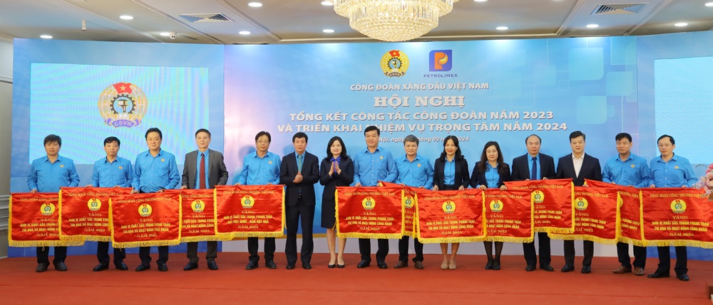 Hội nghị tổng kết công tác hoạt động Công đoàn Xăng dầu Việt Nam năm 2023