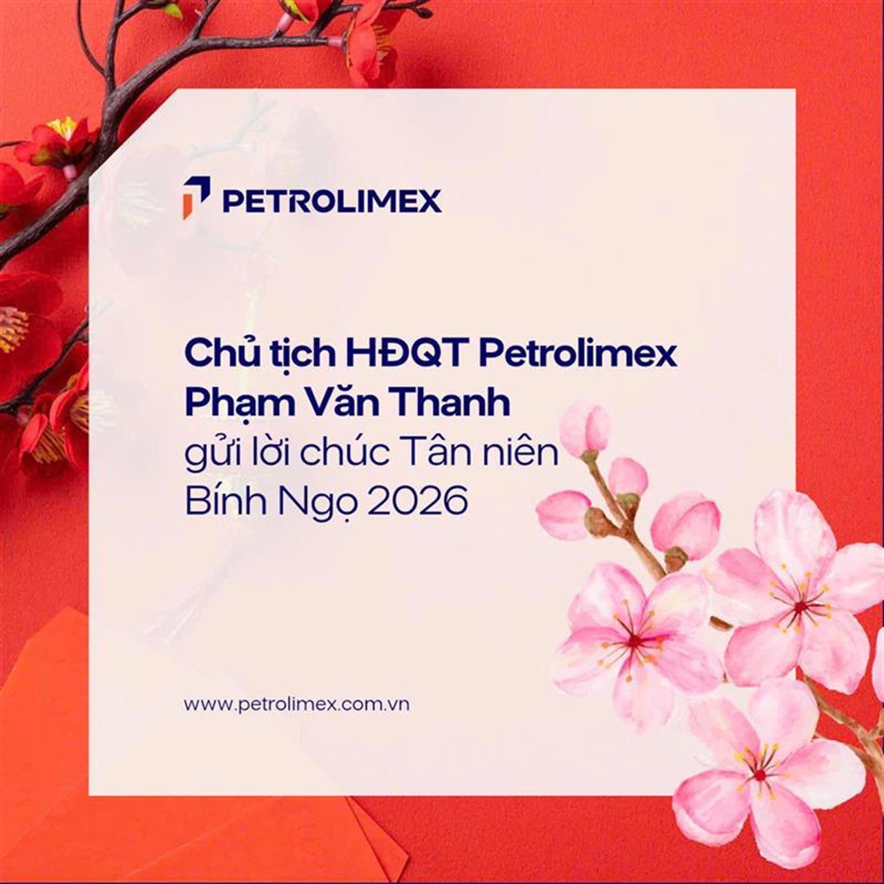 Chủ tịch HĐQT Petrolimex Phạm Văn Thanh gửi lời chúc Tân niên Bính Ngọ 2026