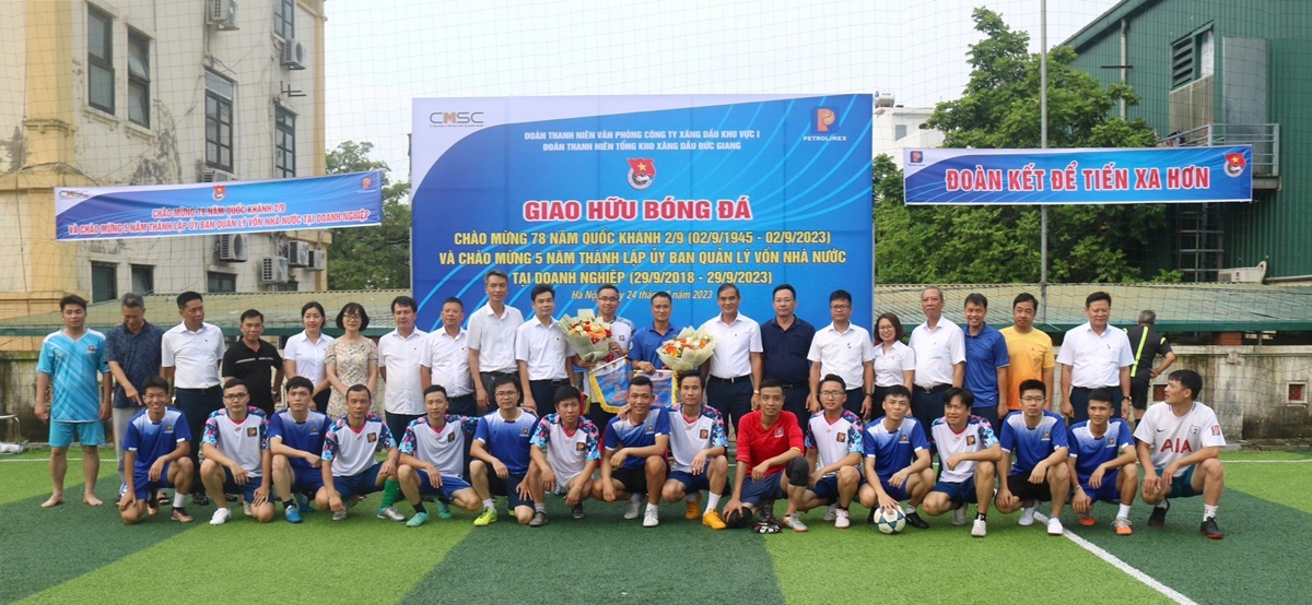 Giao lưu bóng đá chào mừng 78 năm quốc khánh 02/9 và kỷ niệm 5 năm thành lập Uỷ ban Quản lý vốn Nhà nước tại Doanh nghiệp