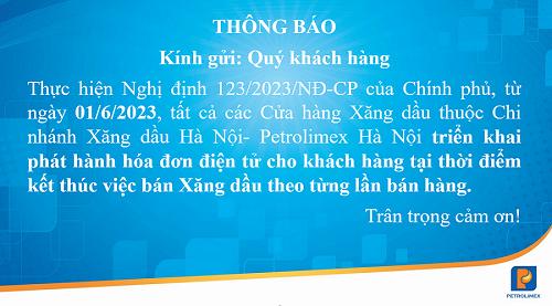 Petrolimex Hà Nội chính thức phát hành hóa đơn điện tử ngay sau từng lần bán hàng từ ngày 01/6/2023 tại các cửa hàng Xăng dầu thuộc Chi nhánh Xăng dầu Hà Nội