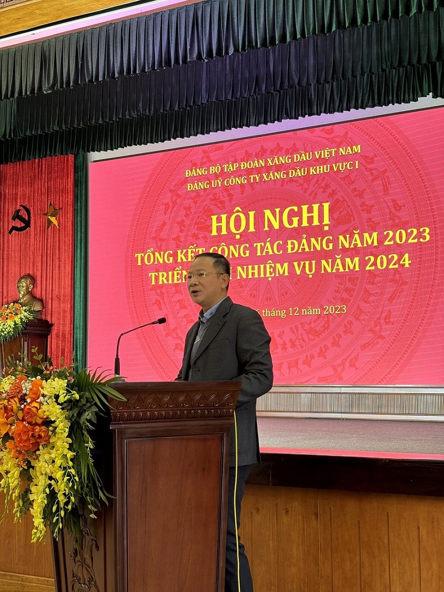 Đảng bộ Công ty Xăng dầu Khu vực I- Hội nghị Tổng kết công tác năm 2023, triển khai nhiệm vụ năm 2024