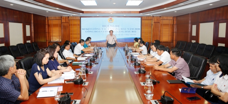 Hội nghị Sơ kết công tác Công đoàn 6 tháng đầu năm 2020