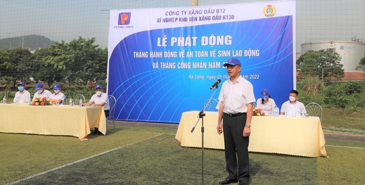 Công ty Xăng dầu B12 tích cực hưởng ứng tháng hành động an toàn vệ sinh lao động và tháng công nhân năm 2022