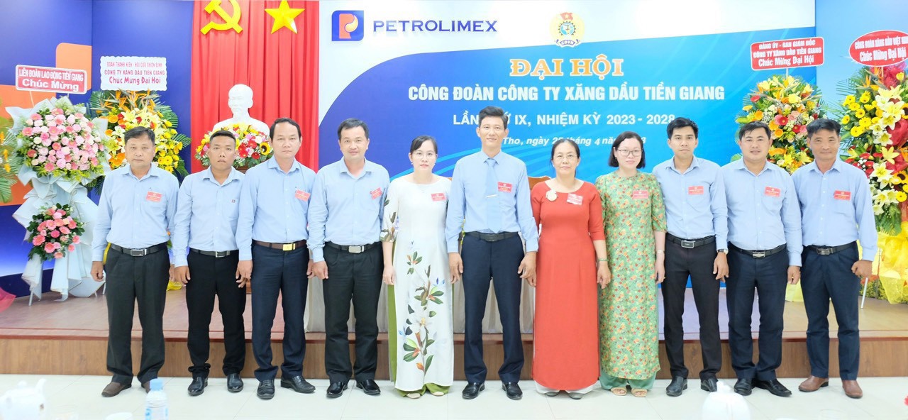 Công đoàn Petrolimex Tiền Giang tổ chức thành công Đại hội lần thứ IX, nhiệm kỳ 2023-2028