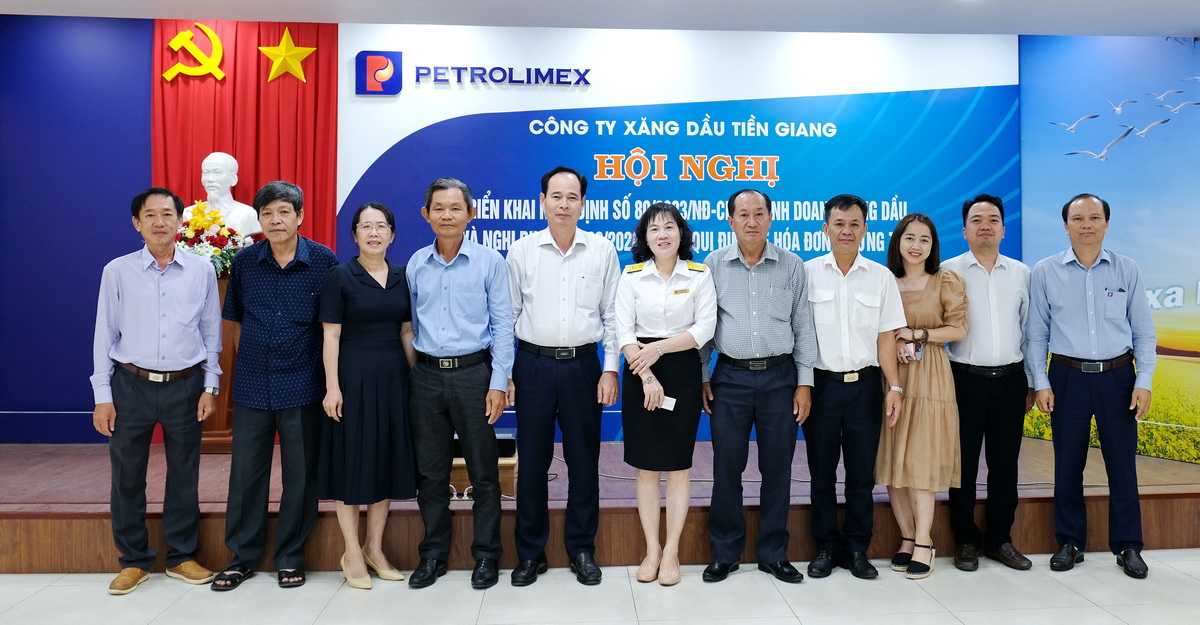 Công ty Xăng dầu Tiền Giang triển khai Nghị định 80/2023/NĐ-CP và Nghị định 123/2020/NĐ-CP của Chính phủ