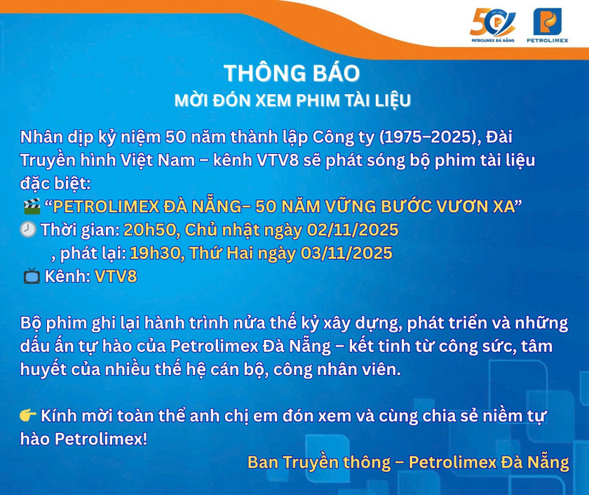 MỜI ĐÓN XEM PHIM TÀI LIỆU “PETROLIMEX ĐÀ NẴNG – 50 NĂM VỮNG BƯỚC VƯƠN XA”
