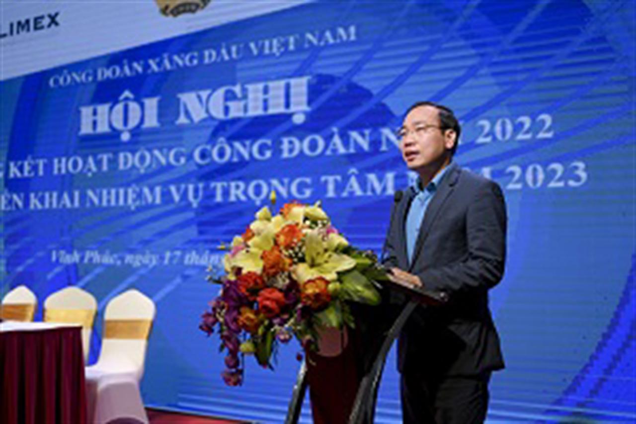 Công đoàn Xăng dầu Việt Nam hoàn thành xuất sắc nhiệm vụ năm 2022