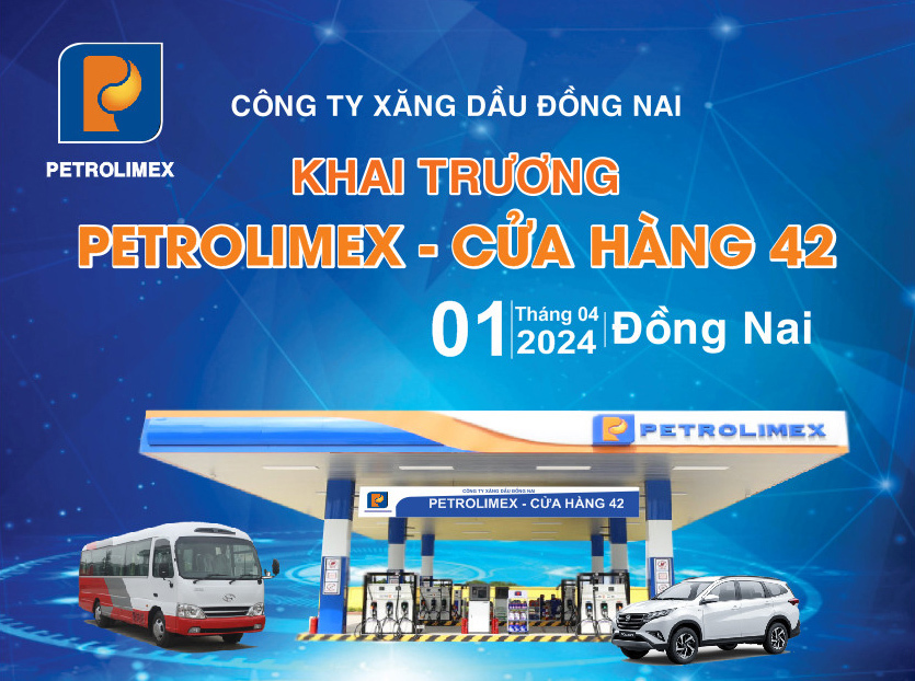 Petrolimex Đồng Nai : Khai trương cửa hàng 42 tại xã Núi Tượng, huyện Tân Phú, tỉnh Đồng Nai.