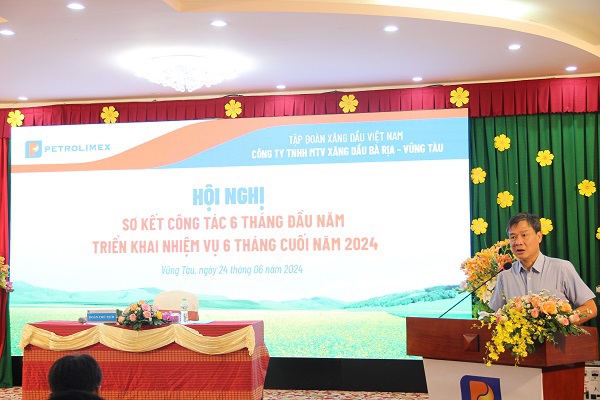 Petrolimex Bà Rịa- Vũng Tàu tổ chức Hội nghị Sơ kết công tác 6 tháng đầu năm và triển khai nhiệm vụ 6 tháng cuối năm 2024