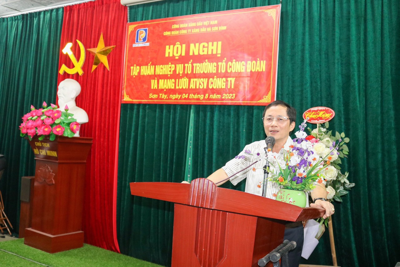 Công đoàn Công ty Xăng dầu Hà Sơn Bình triển khai kế hoạch tập huấn nghiệp vụ tổ công đoàn và mạng lưới ATVSV Công ty